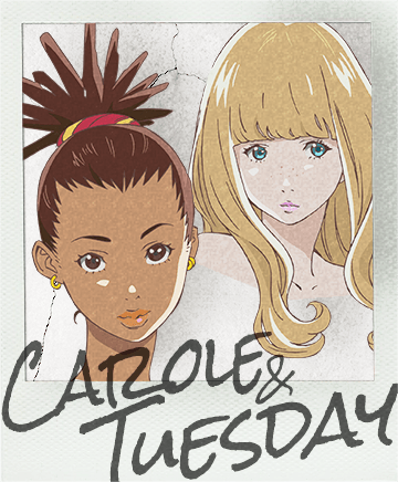 Carole & Tuesday